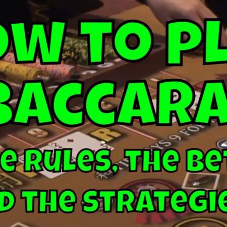 Mastering Baccarat: A Complete Guide to Gameplay and Strategies