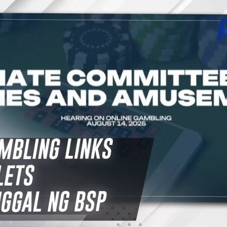 Online gambling links sa e-wallets pinatatanggal ng BSP | TV Patrol-“Online Gambling E-Wallet Links Removed by BSP | TV Patrol”